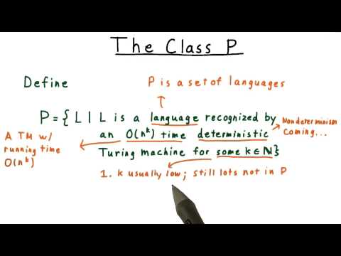 The Class P - Georgia Tech - Computability, Complexity, Theory: Complexity