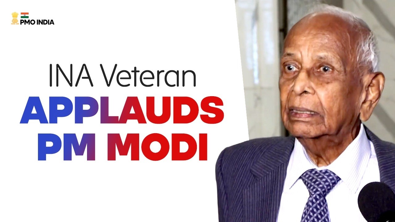 INA veteran appreciates PM Modi’s commitment to India’s development