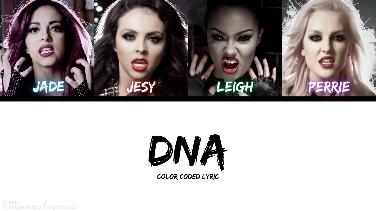 Little Mix - DNA 🎶 Color-Coded Lyrics for Easy Sing-Along