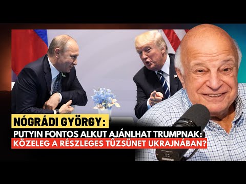 Rendkívüli hír: Putyin váratlan alkut ajánl Trumpnak, jön a légitűzszünet? - Nógrádi György