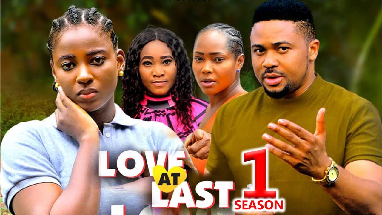 LOVE AT LAST Season 1 π¬ - Exciting New Nigerian Nollywood Movie (2025) Featuring Mike Godson & Ella Idu