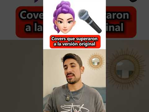COVERS MUY SUPERIORES A SU ORIGINAL 🗣️🔥