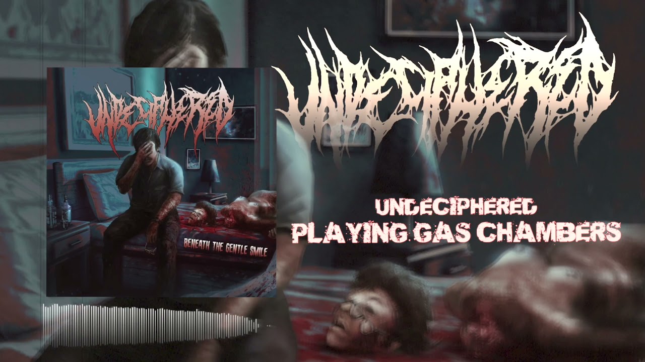 UNDECIPHERED - Intense Gas Chamber-Themed Death Metal from Spain & USA 🎸