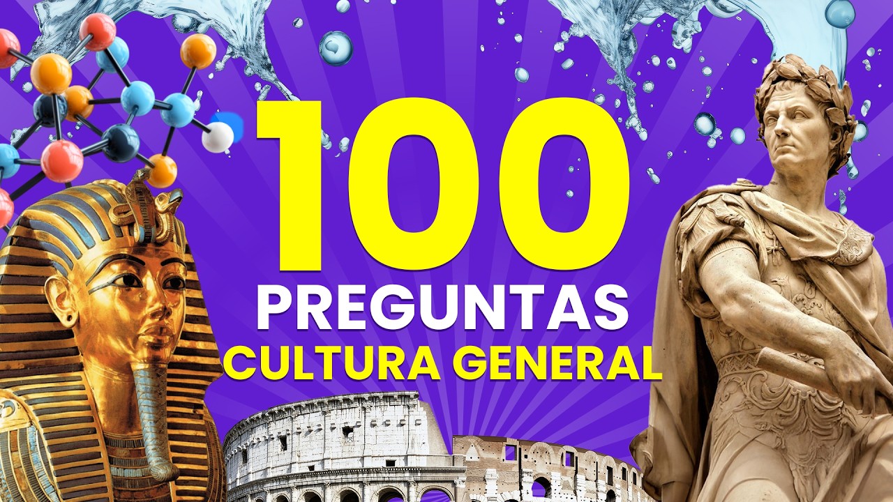 ¿Cuánto Sabes de Cultura General? Desafío de 100 Preguntas