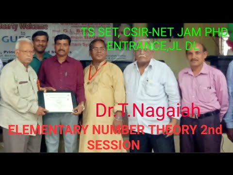 JL MATHEMATICS||ELEMENTARY NUMBER THEORY BY DR. T. NAGAIAH SESSION 2|| TS SET, CSIR NET, GATE