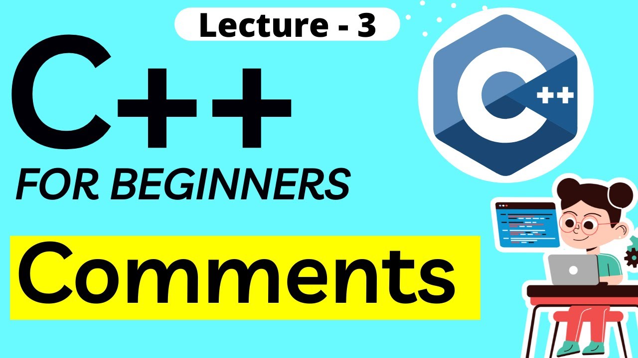 Master C++ Comments: A Complete Guide for Beginners ✍️
