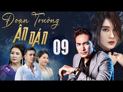 ĐOẠN TRƯỜNG ÂN OÁN Tập 9 | Phim Truyền Hình Việt Nam 2025 | Phim Việt Nam 2025 Mới Nhất | HTV Phim