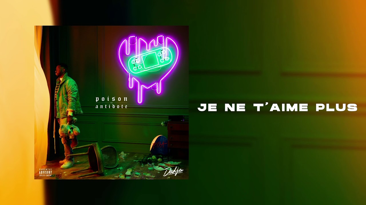 Dadju - Je ne t'aime plus (Audio Officiel) 🎶 En tournée en France, Suisse & Belgique!