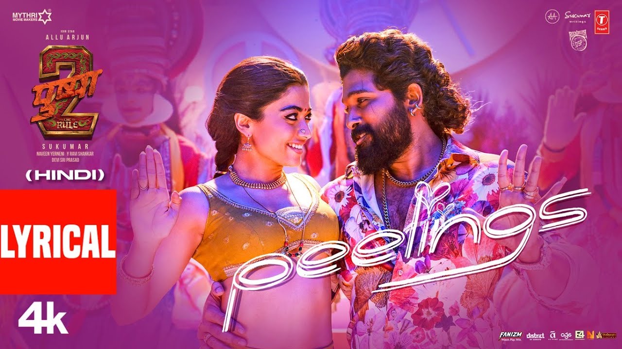 Peelings Song Lyrics from Pushpa 2: The Rule | Allu Arjun & Rashmika 🎶
