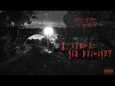 Piotr Cartman - Czemu się dziwisz? | Prod. Senso