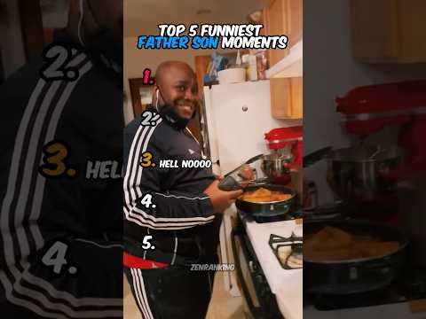 Daddy what you cooking 👨🍳🤣 #father #funny #ranking #son #top5 #fyp