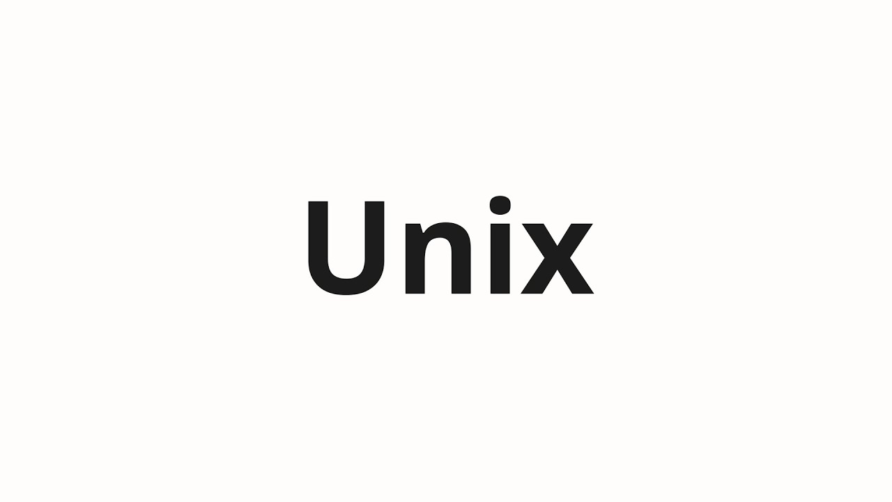 How to Pronounce 'Unix' π₯οΈ