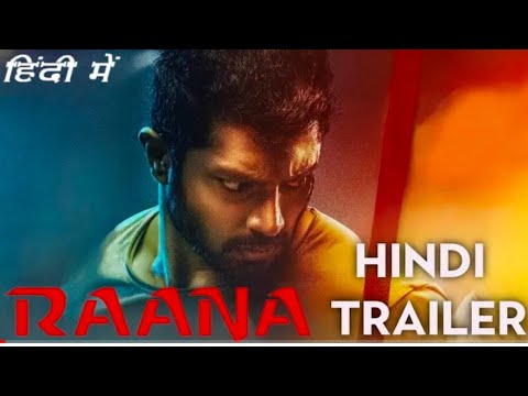 Raana Movie Hindi Trailer & Release Date 🎬