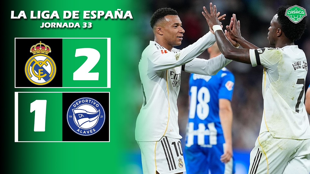 Victoria del Real Madrid con Poco vs Alavés ⚽