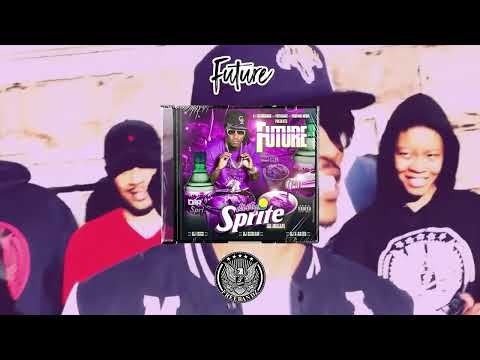 Future - Dirty Sprite [FULL MIXTAPE]