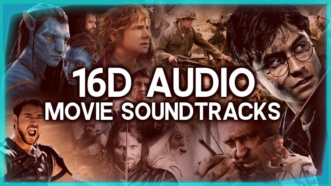 Top Movie Soundtracks in 16D Surround π§