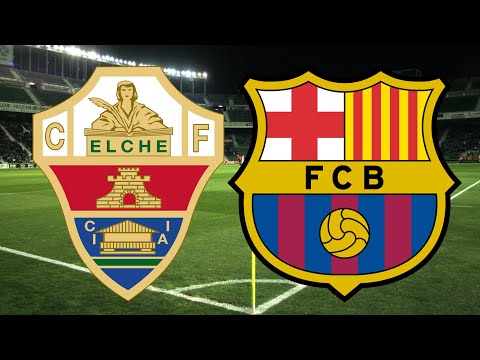 Elche vs Barcelona, La Liga 2021 - MATCH PREVIEW