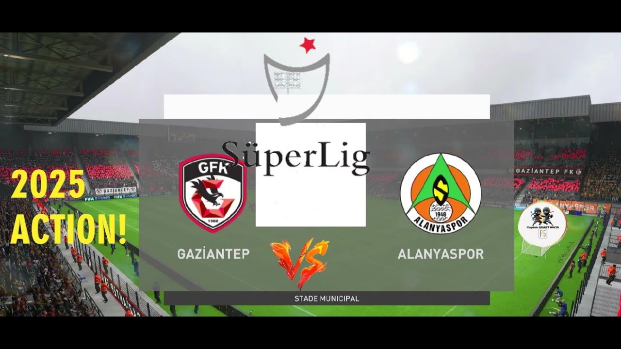 Super Lig 2025: Gaziantep FK vs Alanyaspor – Full Match Preview & Highlights ⚽