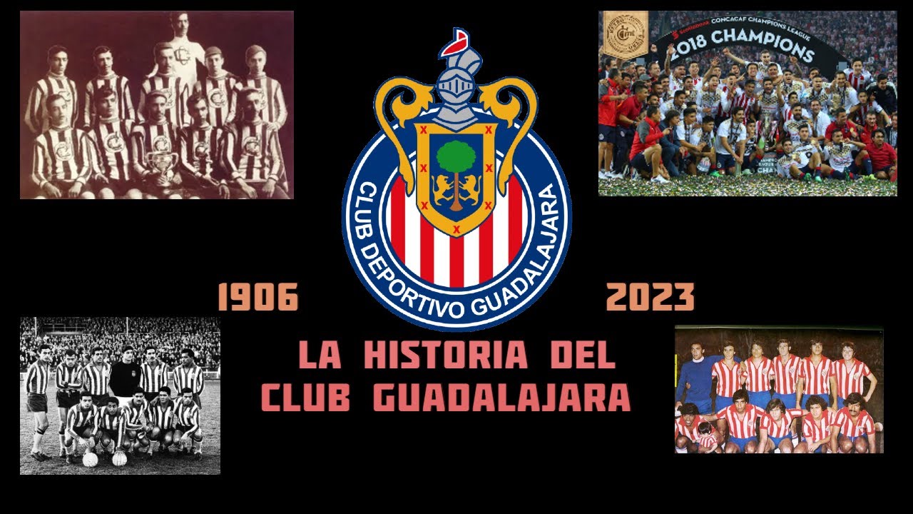 La Fascinante Historia de Las Chivas de Guadalajara ⚽