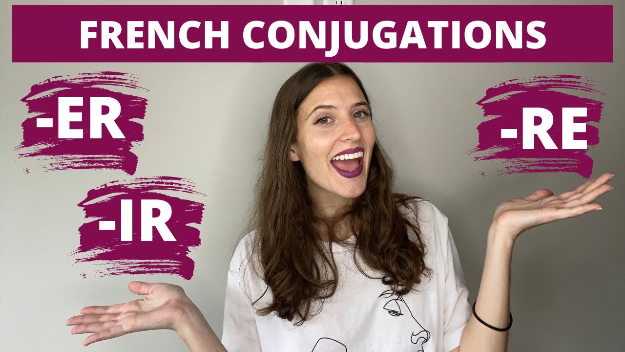 Conjugate Regular French Verbs in Present Tense