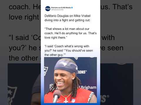 DeMario Douglas on Mike Vrabel DIVING into a FIGHT and Getting CUT