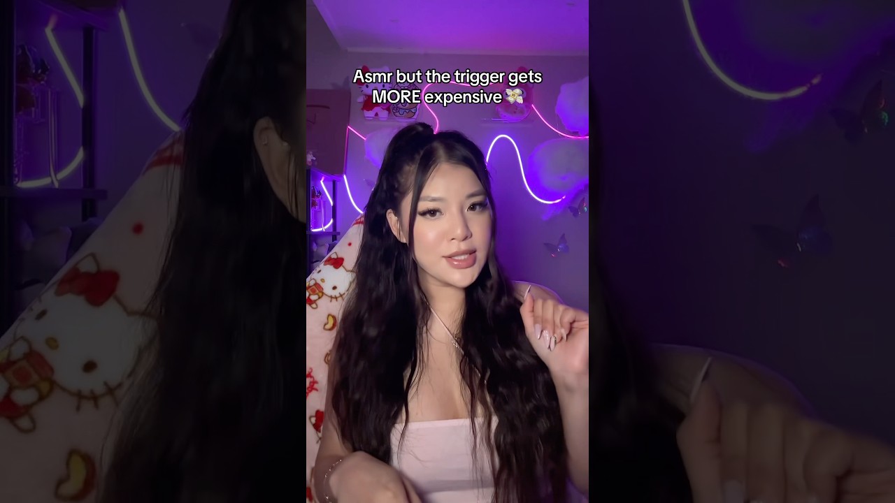 ASMR Trigger Gets Costlier Each Time πΈ