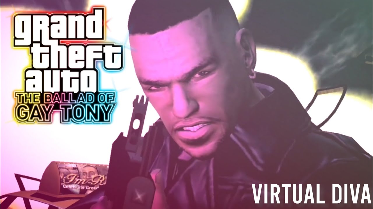 GTA IV: The Ballad Of Gay Tony - 'Virtual Diva' Tribute 🎮