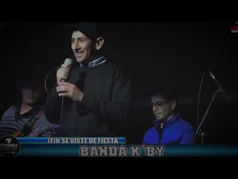 ITIN SE VISTE DE FIESTA BANDA KBY EN VIVO 26/08/25