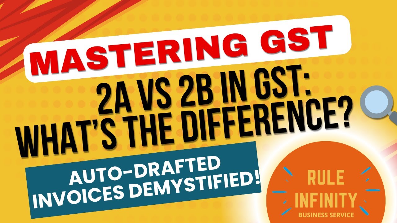 GSTR 2A & 2B Explained: GST Input Tax Credit in Tamil ๐น๐ญ