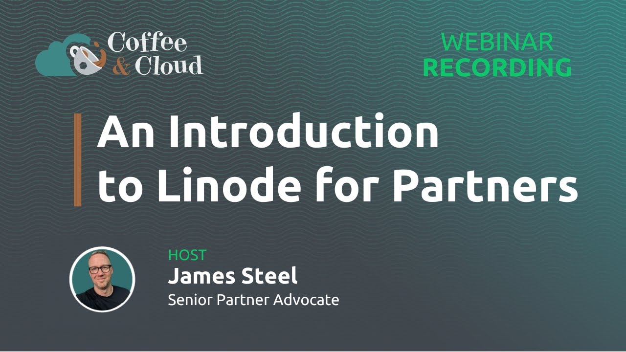 Linode Partner Introduction for MSPs 🤝