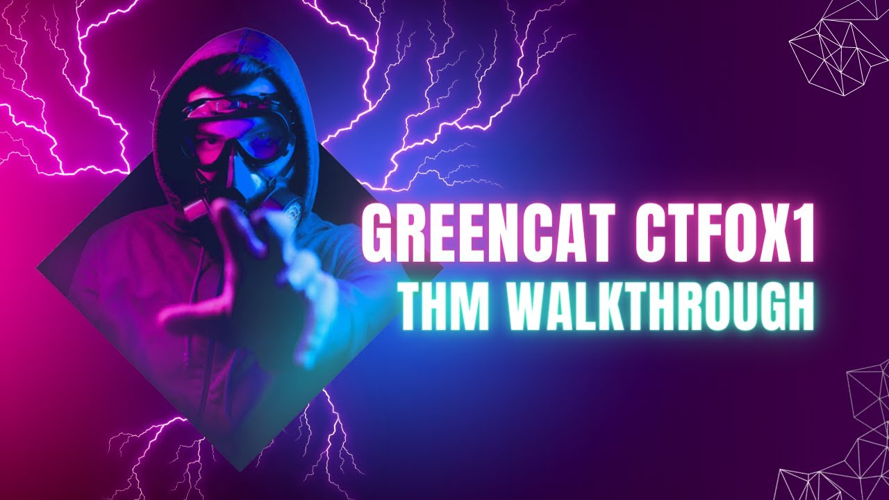 Greencat CTF0x1 Walkthrough: Solve the Challenge Step-by-Step 🐱