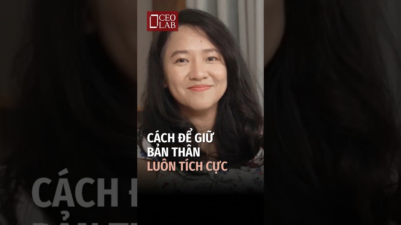 Làm thế nào để duy trì thái độ tích cực 😊