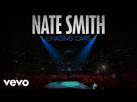 Nate Smith - Chasing Cars (Official Audio)
