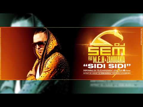 y2mate com Dj Sem Sidi Sidi feat Meh & Zahouania Son Officiel 1080p