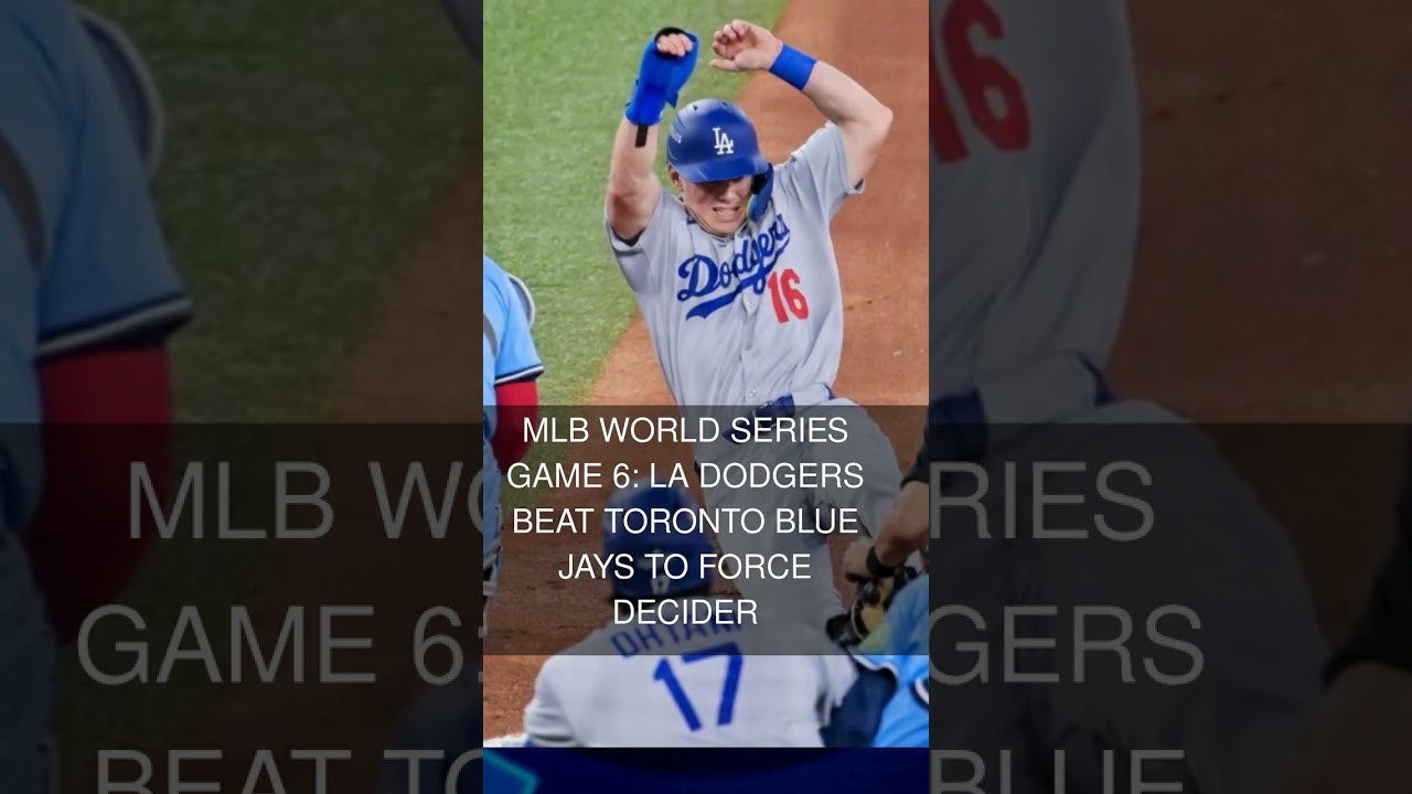 Dodgers Win Game 6 to Force Decisive World Series Game 🏆