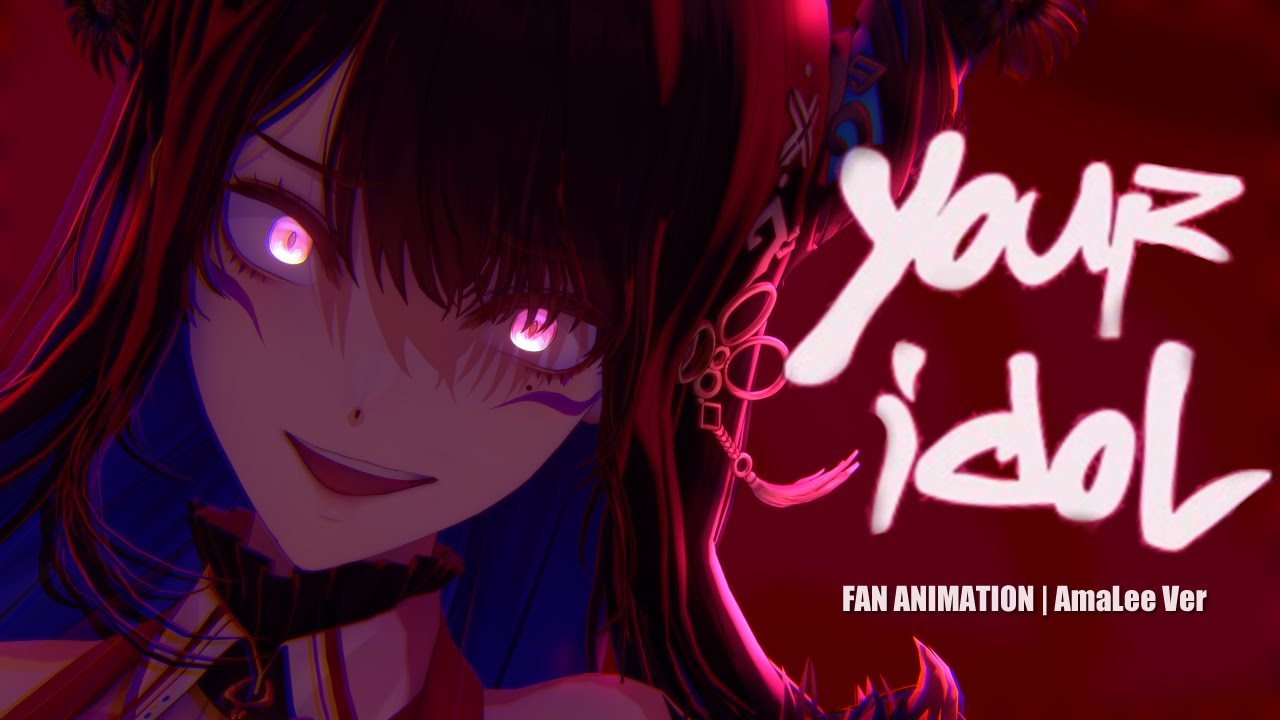 Advent | 'Your Idol' - Animated Cover