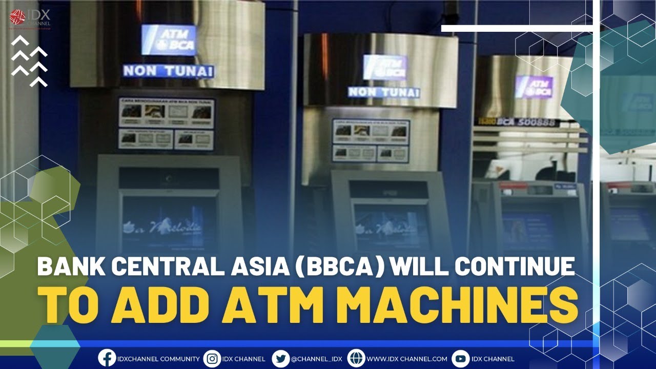 Bank Central Asia Expands ATM Network ๐