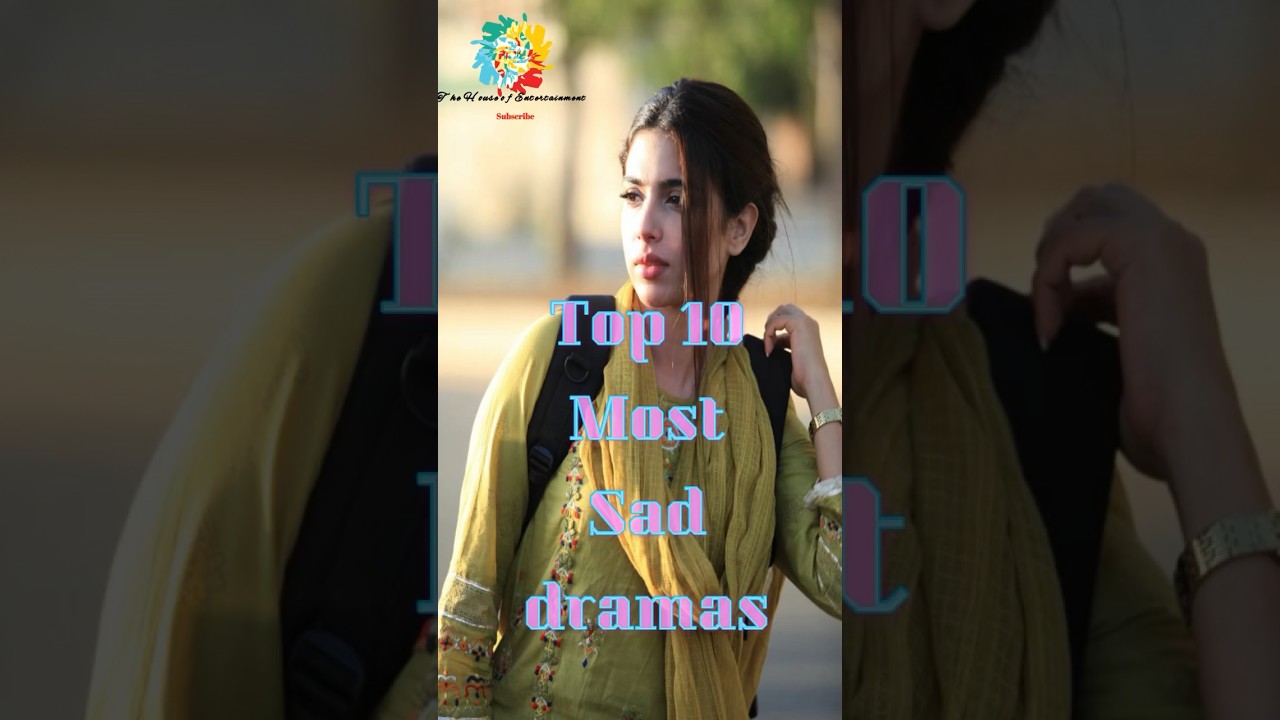 Top 10 Heartbreaking Pakistani Dramas You Must Watch π’