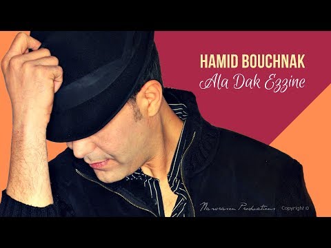 Hamid Bouchnak - Ala Dak Ezzine (Original Version)