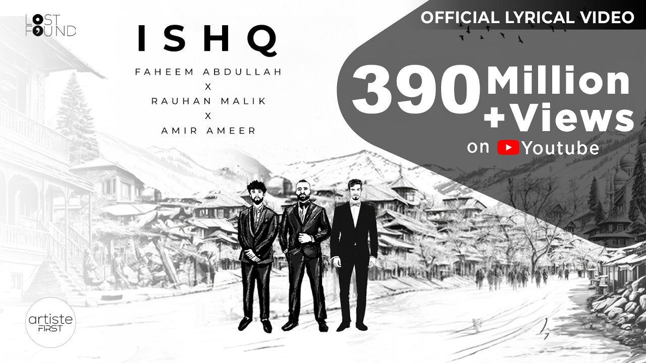 Ishq Official Lyrical Video | Amir Ameer & Faheem Abdullah 🎶