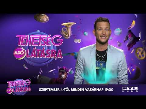 TehetsĂ©g elsĆ lĂĄtĂĄsra / Szeptember 4-tĆl az RTL Klubon