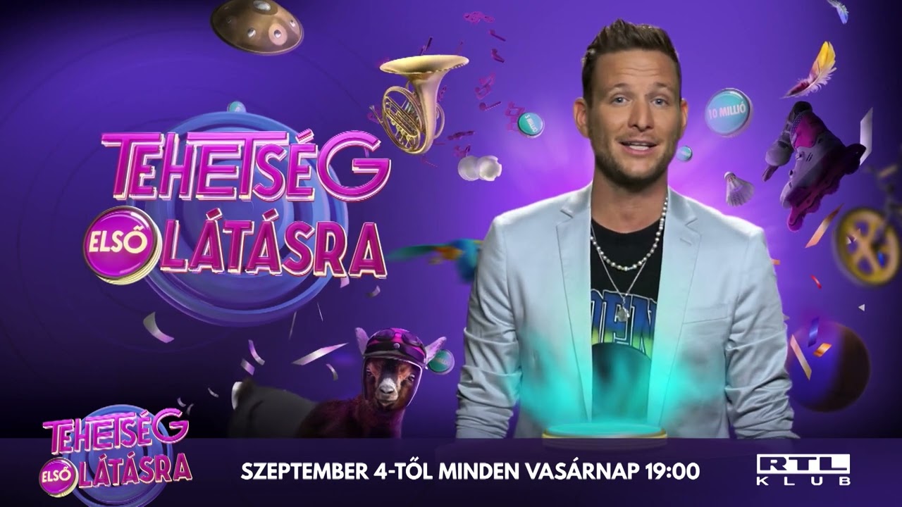 Tehetség Első Látásra – Új szezon szeptember 4-től az RTL Klubon 🎤