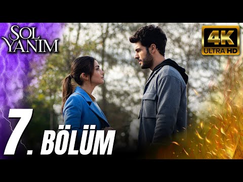 Sol Yanım 7. Bölüm (4K) – Tüm Bölümleri Startv'de İzle 🎬