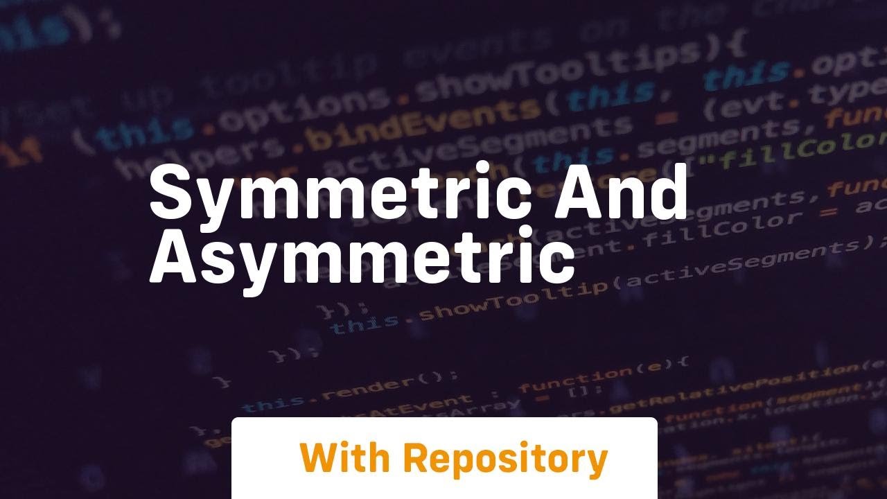 Understanding Symmetric vs. Asymmetric Cryptography 🔐