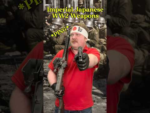 Imperial Japanese WW2 Weapons