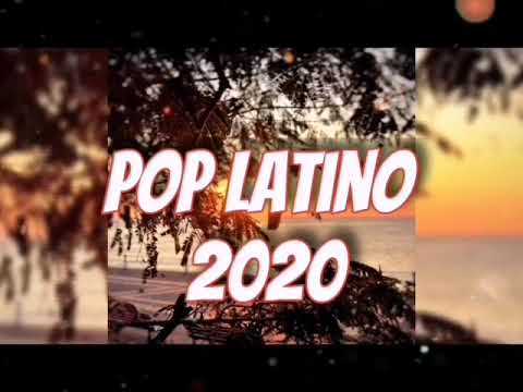 Pop Latino Mix 2020 🎶