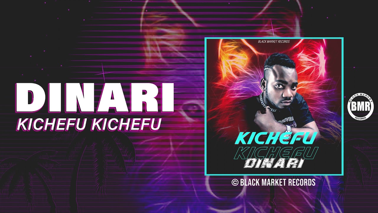 Dinari - Kichefu Kichefu (Official Audio) 🎶