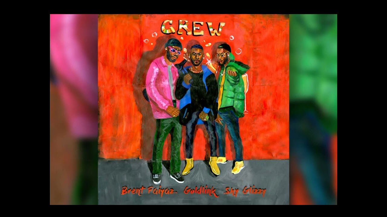 Goldlink Crew ft. Brent Faiyaz & Shy Glizzy (Extended) 🎶