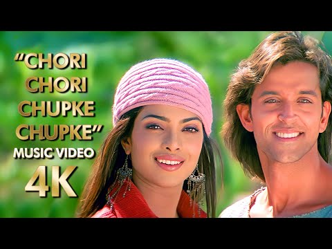 "Chori Chori Chupke Chupke" | 4K Music Video | 2006 Krrish Movie | B4K