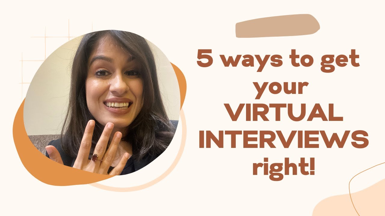 5 Tips to Ace Your Virtual Interviews 🎯